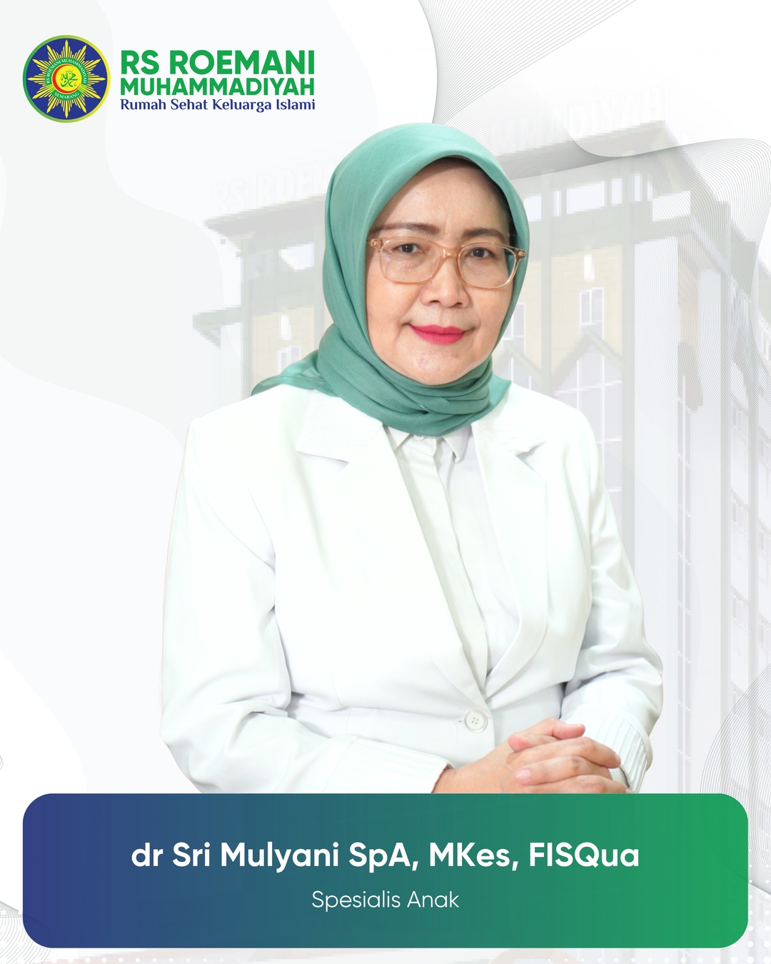 Sri Mulyani, dr., Sp. A M.Kes